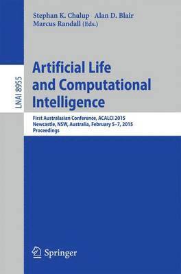 Artificial Life and Computational Intelligence 1