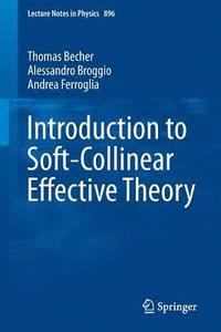bokomslag Introduction to Soft-Collinear Effective Theory