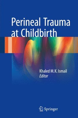 bokomslag Perineal Trauma at Childbirth