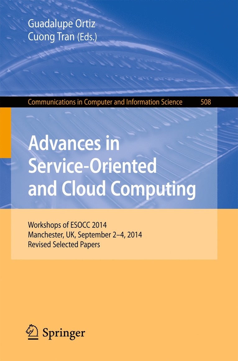 Guadalupe Ortiz, Cuong Tran - Advances in Service-Oriented and Cloud Computing, Häftad