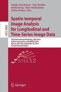 bokomslag Spatio-temporal Image Analysis for Longitudinal and Time-Series Image Data