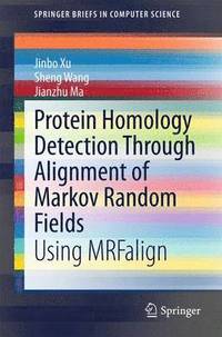 bokomslag Protein Homology Detection Through Alignment of Markov Random Fields