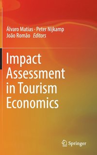 bokomslag Impact Assessment in Tourism Economics