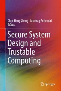 bokomslag Secure System Design and Trustable Computing