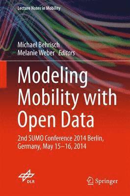 bokomslag Modeling Mobility with Open Data
