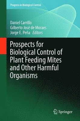 bokomslag Prospects for Biological Control of Plant Feeding Mites and Other Harmful Organisms
