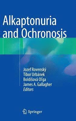 bokomslag Alkaptonuria and Ochronosis