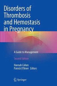 bokomslag Disorders of Thrombosis and Hemostasis in Pregnancy
