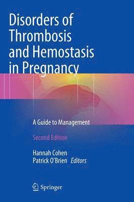 bokomslag Disorders of Thrombosis and Hemostasis in Pregnancy