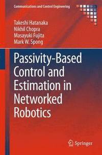 bokomslag Passivity-Based Control and Estimation in Networked Robotics