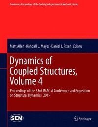 bokomslag Dynamics of Coupled Structures, Volume 4