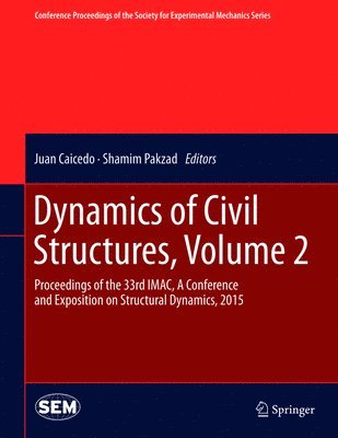 bokomslag Dynamics of Civil Structures, Volume 2