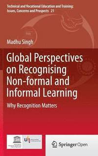 bokomslag Global Perspectives on Recognising Non-formal and Informal Learning