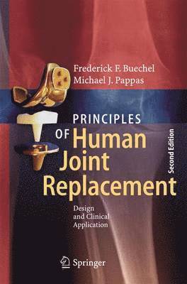 bokomslag Principles of Human Joint Replacement