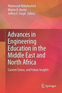 bokomslag Advances in Engineering Education in the Middle East and North Africa