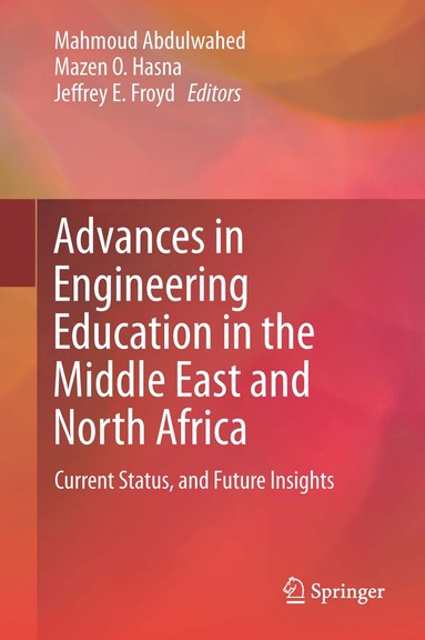 bokomslag Advances in Engineering Education in the Middle East and North Africa
