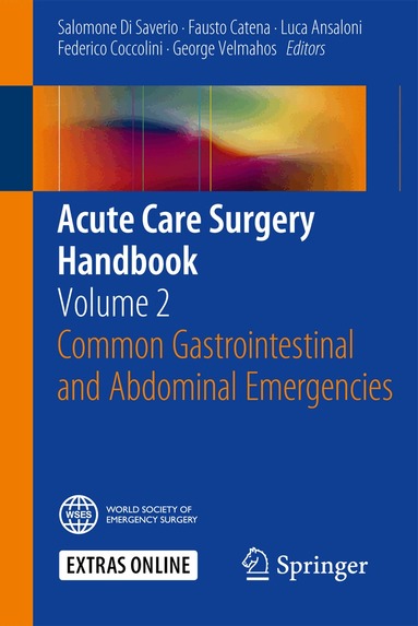 Salomone Di Saverio, Fausto Catena, Luca Ansaloni, Federico Coccolini, George Velmahos - Acute Care Surgery Handbook, Häftad