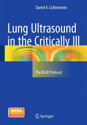 Lung Ultrasound in the Critically Ill 1