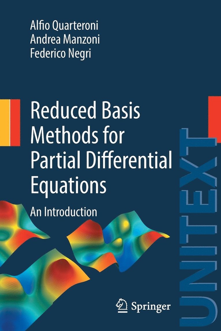 Reduced Basis Methods for Partial Differential Equations 1