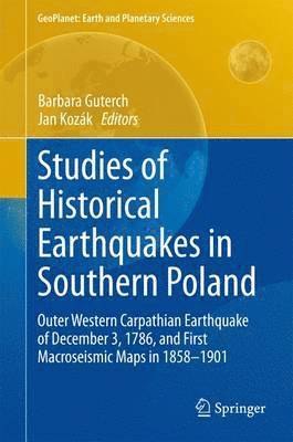 Studies of Historical Earthquakes in Southern Poland 1