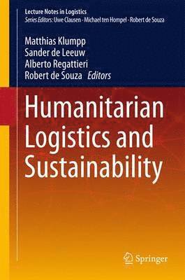 Humanitarian Logistics and Sustainability 1