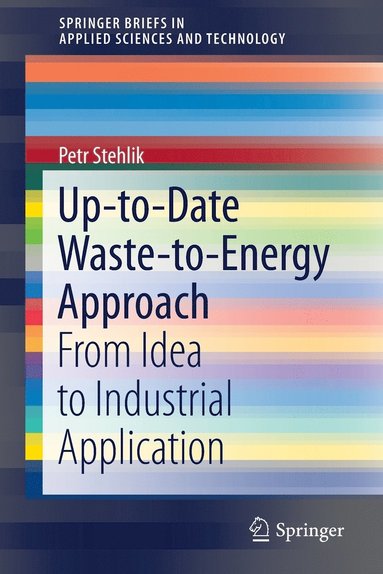 bokomslag Up-to-Date Waste-to-Energy Approach