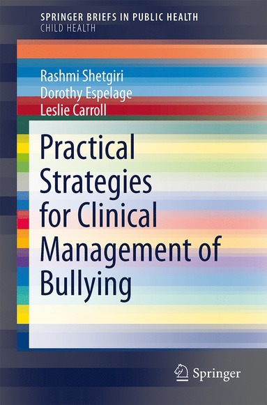 bokomslag Practical Strategies for Clinical Management of Bullying