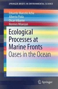 bokomslag Ecological Processes at Marine Fronts