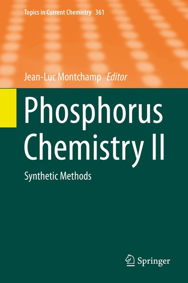 Jean-Luc Montchamp - Phosphorus Chemistry II, Inbunden