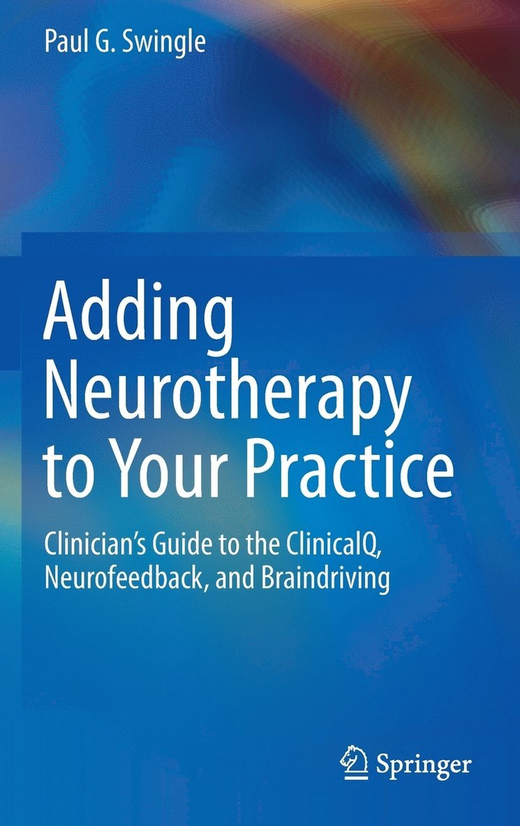 Adding Neurotherapy to Your Practice 1