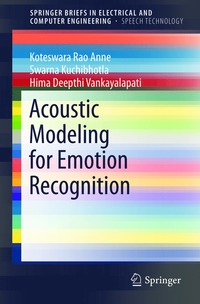 bokomslag Acoustic Modeling for Emotion Recognition