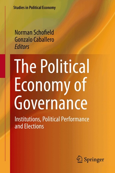 Norman Schofield, Gonzalo Caballero - Political Economy of Governance, Inbunden
