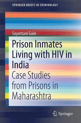 bokomslag Prison Inmates Living with HIV in India
