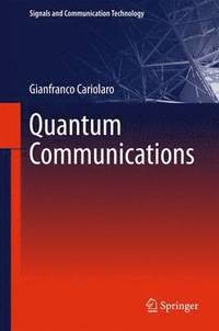bokomslag Quantum Communications