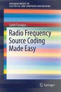 bokomslag Radio Frequency Source Coding Made Easy