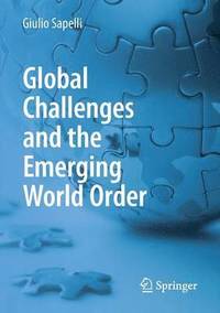 bokomslag Global Challenges and the Emerging World Order