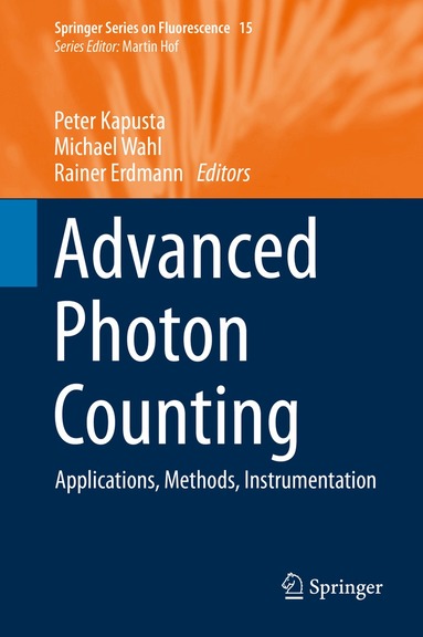 Peter Kapusta, Michael Wahl, Rainer Erdmann - Advanced Photon Counting, Inbunden