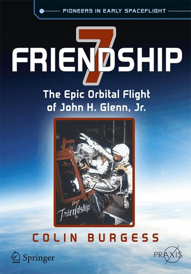 Colin Burgess - Friendship 7, Häftad