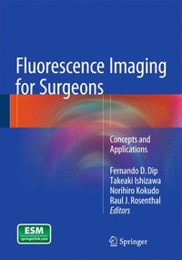 bokomslag Fluorescence Imaging for Surgeons