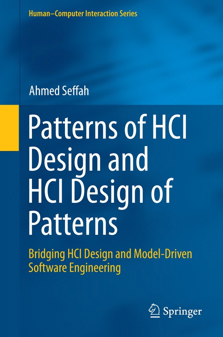 Ahmed Seffah - Patterns of HCI Design and HCI Design of Patterns, Inbunden