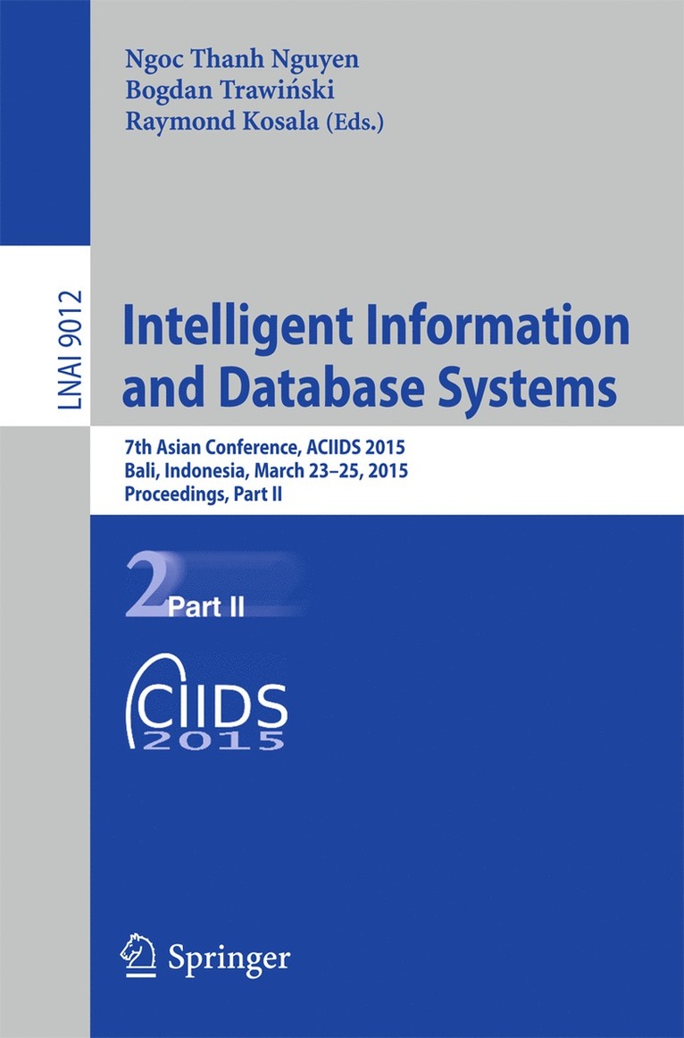 Ngoc Thanh Nguyen, Bogdan Trawiński, Raymond Kosala, Bogdan Trawinski, Bogdan Trawi&#324;ski, Bogdan Trawi¿ski - Intelligent Information and Database Systems, Häftad
