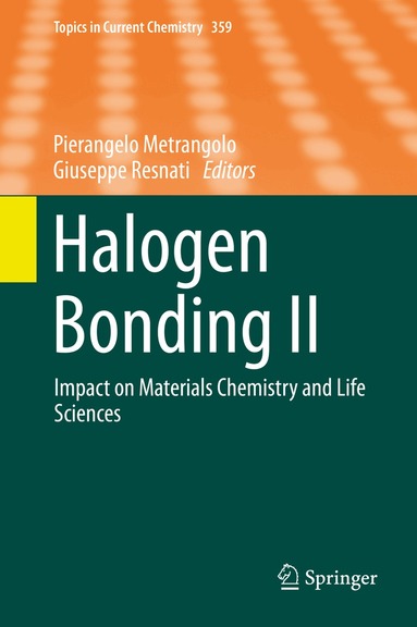 Pierangelo Metrangolo, Giuseppe Resnati - Halogen Bonding II, Inbunden