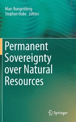Permanent Sovereignty over Natural Resources