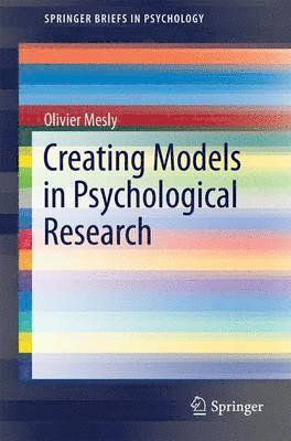 bokomslag Creating Models in Psychological Research