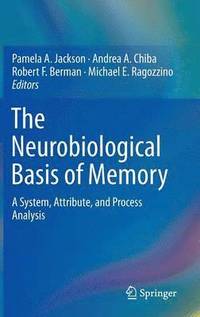 bokomslag The Neurobiological Basis of Memory