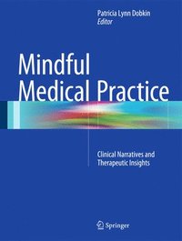 bokomslag Mindful Medical Practice