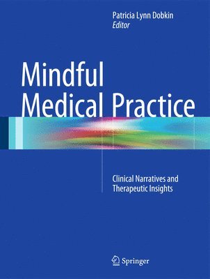 bokomslag Mindful Medical Practice