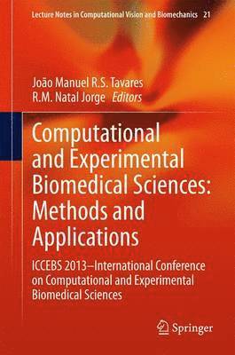 Computational and Experimental Biomedical Sciences: Methods and Applications 1