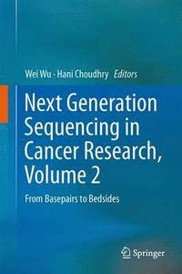 bokomslag Next Generation Sequencing in Cancer Research, Volume 2