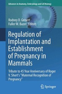 bokomslag Regulation of Implantation and Establishment of Pregnancy in Mammals